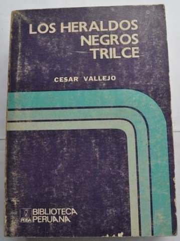 Primer libro con el título de "Los Heraldos Negros.