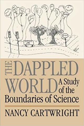 The Dappled World: A Study of the Boundaries of Science