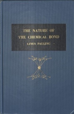 Linus Pauling publica el libro The Nature of Chemical Bond