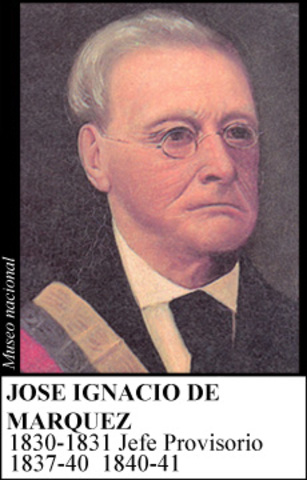 JOSE IGNACIO DE MARQUEZ 1837-1841