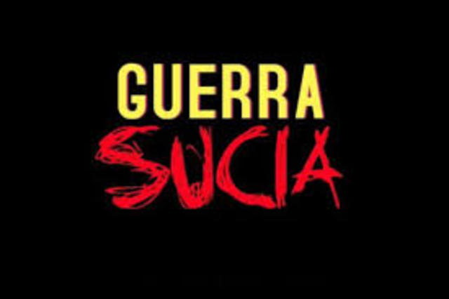Inicia la guerra sucia