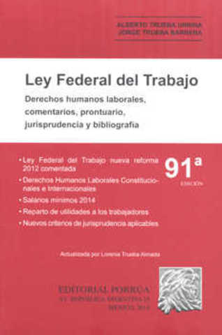 LEY FEDERAL DEL TRABAJO 1970-A LA FECHA