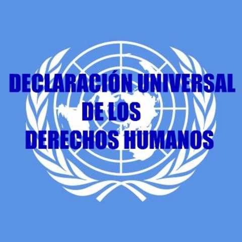 Declaración Universal de los derechos humanos