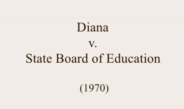 Diana v. California State Board