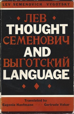 Lev Vygotsky's book, Thoughts and Language