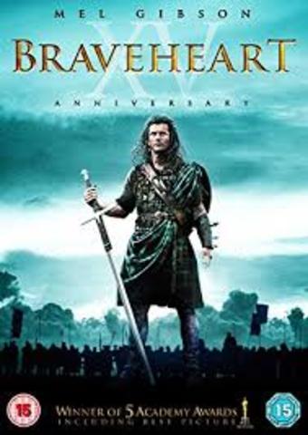My Favorite Movie is Braveheart
