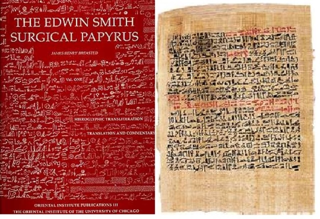 Edwin Smith (1600 a.C.) y de Ebert (1550 a.C.)