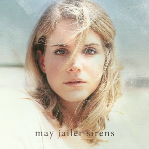 SIRENS - MAY JAILER