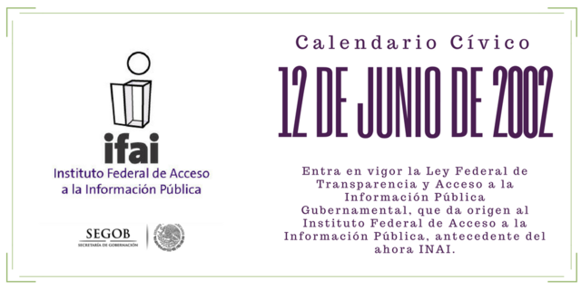 Publicación de la Ley Federal de Transparencia y Acceso a la Información Pública Gubernamental (IFAI)