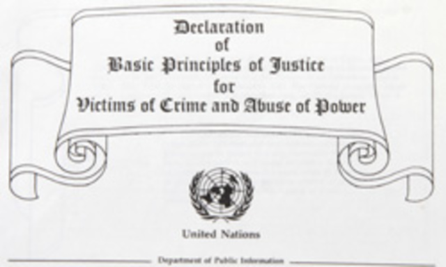Declaración sobre los Principios Fundamentales de Justicia para las Víctimas del Delito y Abuso de Poder