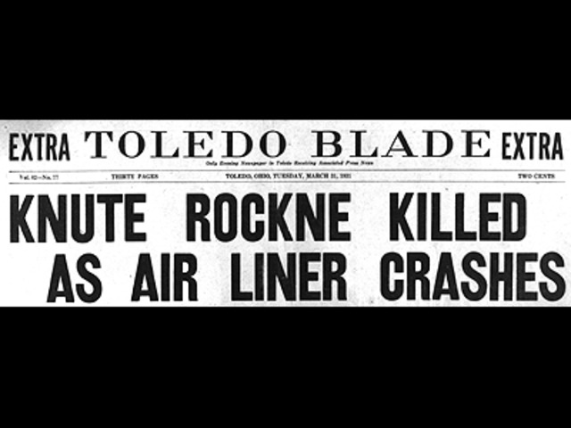 Knute Rockne dies in a plane crash
