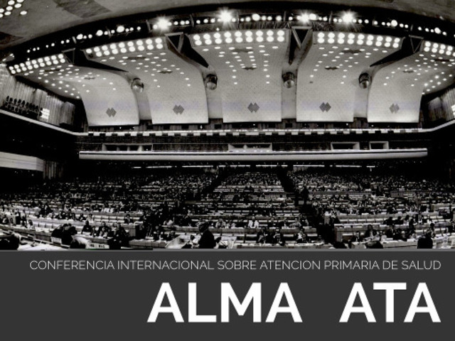 Conferencia internacional Sobre Atencion Primaria de Salud "ALMA-ATA"