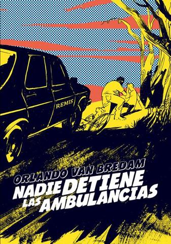 Nadie detiene las ambulancias