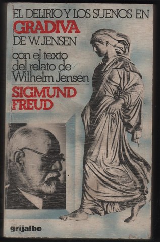 El delirio y los sueños en la Gradiva de Jensen