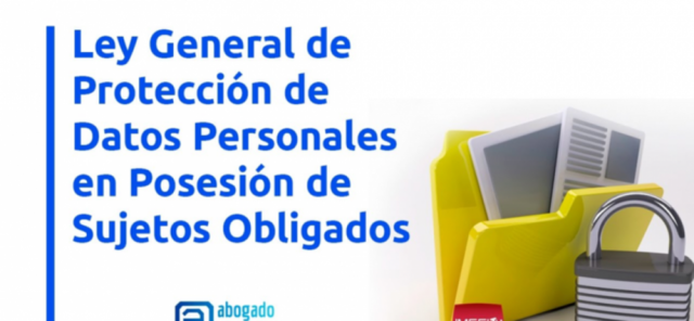 Ley General de Protección de Datos Personales en Posesión de Sujetos Obligados