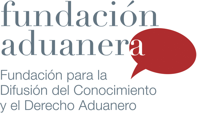 Creación de la "fundación para la difusión del conocimiento del derecho aduanero".