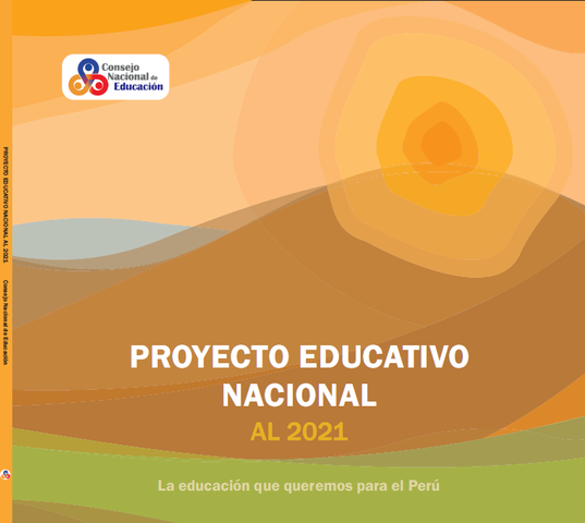 Proyecto Educativo Nacional - PEN (2007-2021)