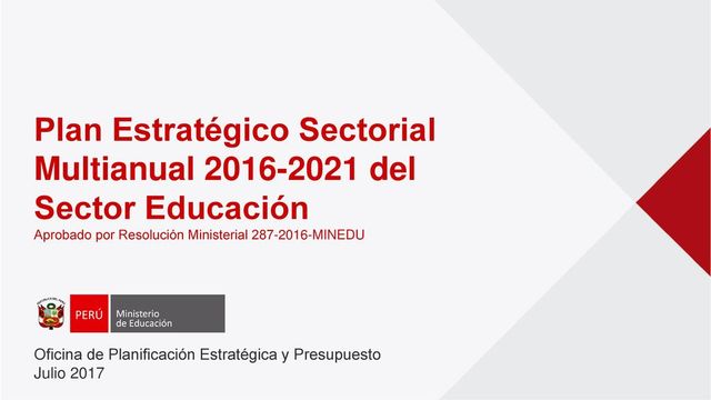 Plan estratégico Sectorial Multianual del Sector Educativo 2012 - 2016