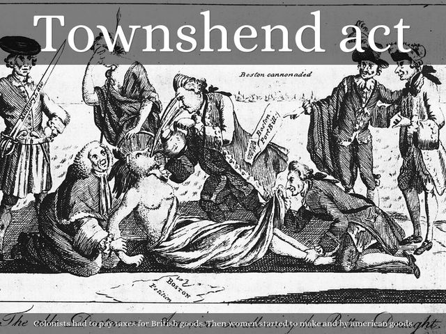 The Townshend Act