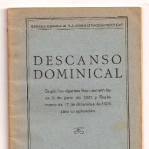 Se sanciona la primera ley laboral que prohíbe el trabajo dominical
