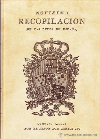 "Novisima recopilación de las leyes de España"