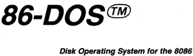 Creación del S.O 86-DOS.