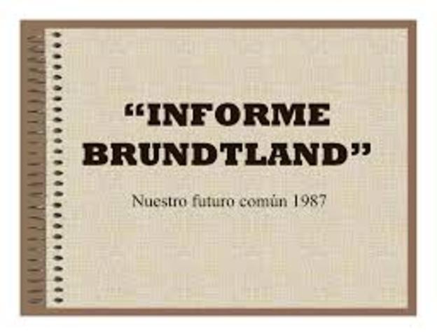 Se publica el informe Brundtland