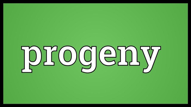 Progeny