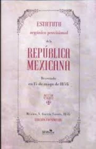 ESTATUTO ORGÁNICO PROVISIONAL DE LA REPÚBLICA MEXICANA.