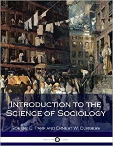An introduction to the science of sociology