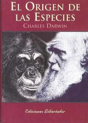 El Origen de las Especies por Charles Darwin.