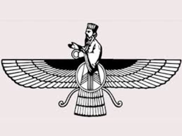 Zoroastrianism - 600 BCE.