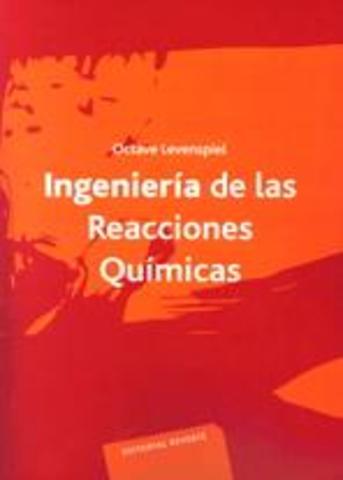 Ingeniería de las Reacciones Químicas