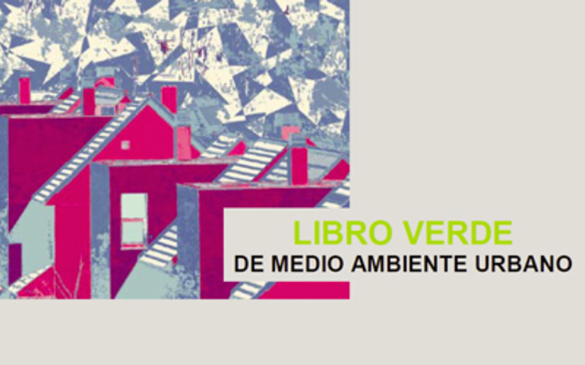 publicación del Libro Verde sobre el medio ambiente urbano de la Comisión Europea
