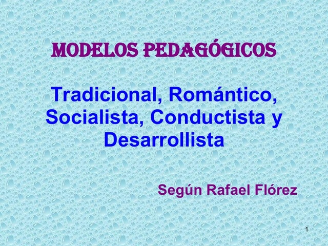 Rafael Florez Ochoa- Los Modelos de Enseñanza