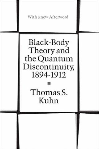 Black - Body Theory and the Quantum Discontinuity