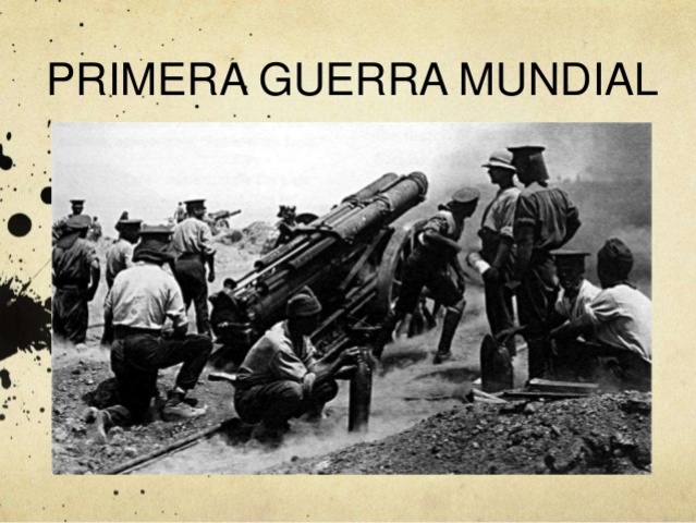 PRIMERA GUERRA MUNDIAL