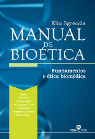 Manual de Bioética