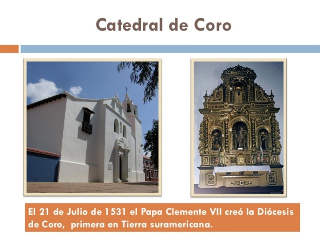 Coro, cabeza de puente