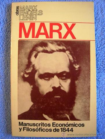 MANUSCRITOS ECONÓMICOS Y FILOSÓFICOS