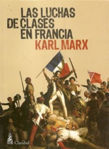 LAS LUCHAS DE CLASES EN FRANCIA
