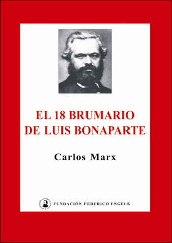 EL 18 DE BRUMARIO DE LUIS BONAPARTE