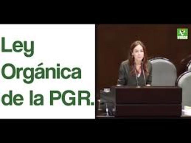 LEY ORGÁNICA DE LA PROCURADURIA GENERAL DE LA REPÚBLICA.