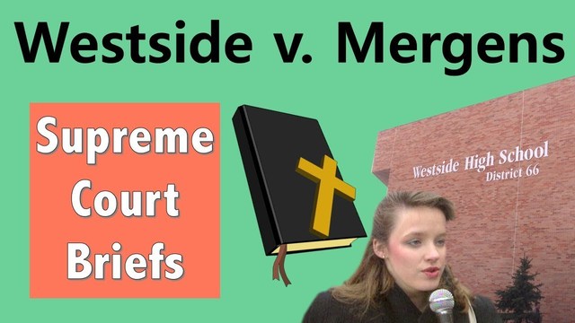 West Side Community Schools v. Mergens (1990)