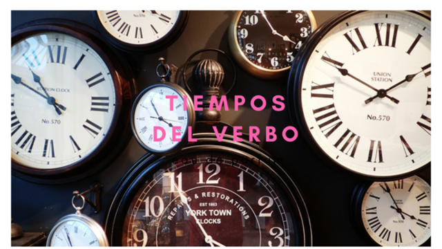 LOS TIEMPOS DEL VERBO