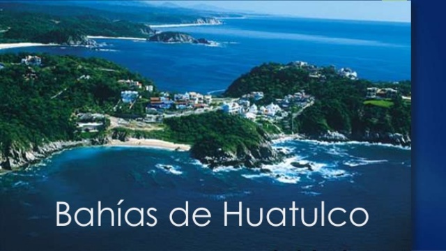 proyecto Bahías de Huatulco.