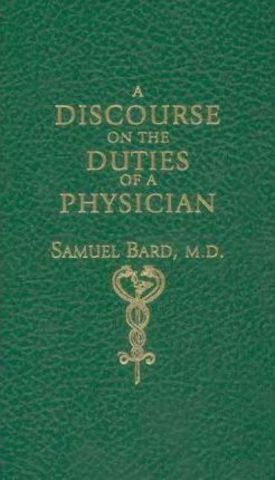 Discourse on the Duties of a Physician