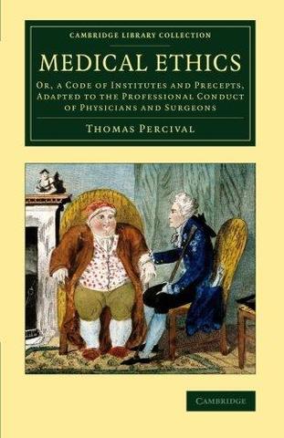 Publicación del Percival’s Medical Ethics