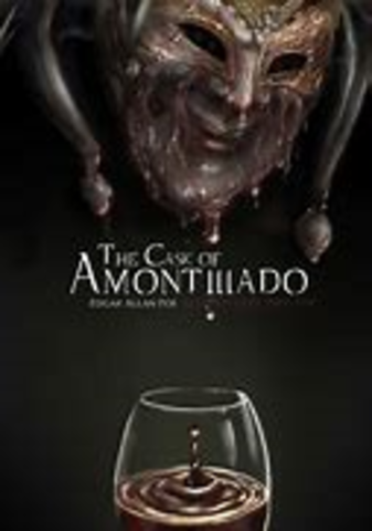 The Cask of Amontillado*