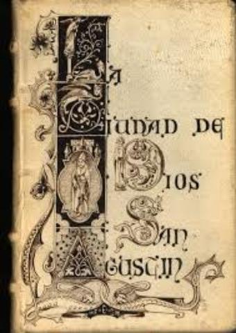 San Agustin de Hipona escribe "La ciudad de Dios"